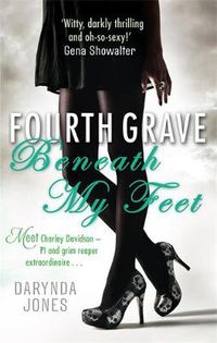 Cover image for Fourth Grave Beneath My Feet: Number 4 in series