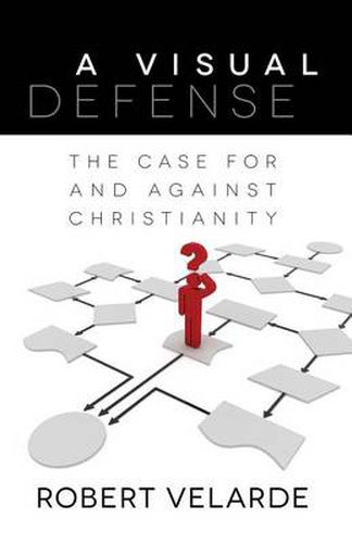 Cover image for A Visual Defense: The Case for and Against Christianity