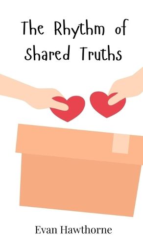 Cover image for The Rhythm of Shared Truths