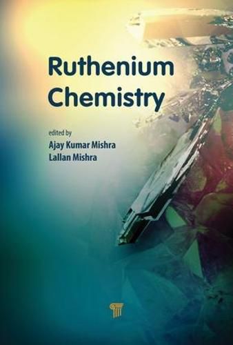 Cover image for Ruthenium Chemistry