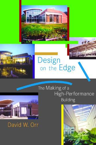 Cover image for Design on the Edge: The Making of a High-Performance Building