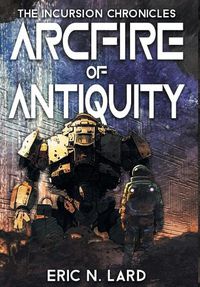 Cover image for Arcfire of Antiquity