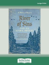 Cover image for River of Sins: Bradecote & Catchpole