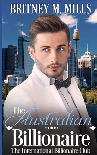 Cover image for The Australian Billionaire: An Enemies to Lovers Romance