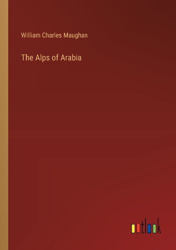 Cover image for The Alps of Arabia