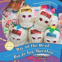 Cover image for Day of the Dead / Dia de Los Muertos