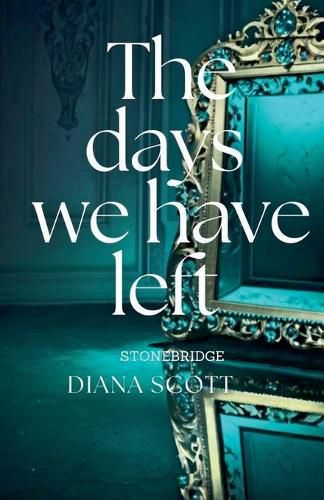 Cover image for The Days We Have Left