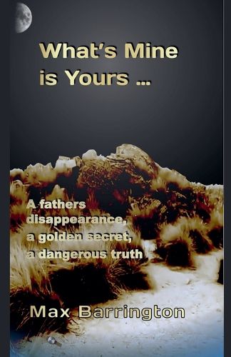 Cover image for What's Mine, Is Yours