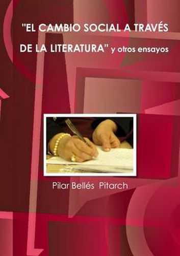 EL Cambio Social A Traves De La Literatura Y Otros Ensayos