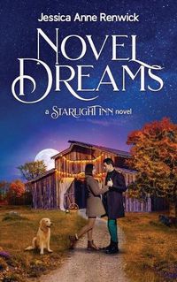 Cover image for Novel Dreams: A Sweet Small Town Romance