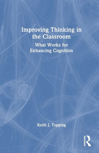 Cover image for Improving Thinking in the Classroom