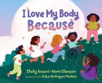 Cover image for I Love My Body Because