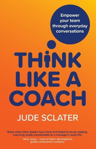 Cover image for Think Like a Coach