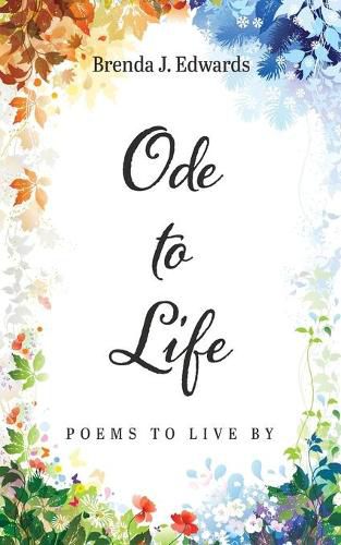 Cover image for Ode to Life: Poems to Live by