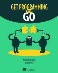 Cover image for Get Programming with Go