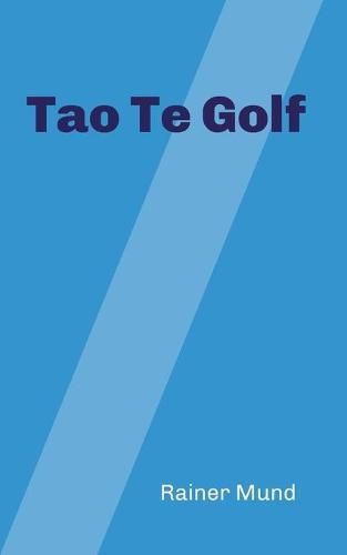 Cover image for Tao Te Golf