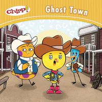 Cover image for Chirp: Ghost Town