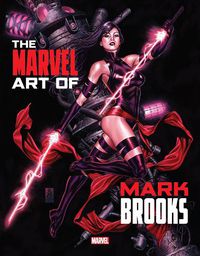 Cover image for Marvel Monograph: The Art Of Mark Brooks