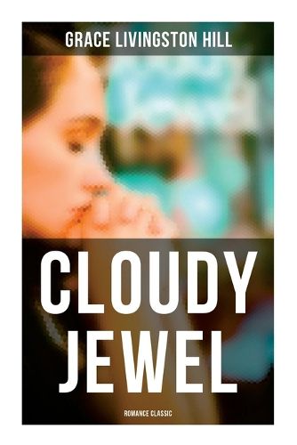 Cover image for Cloudy Jewel (Romance Classic)