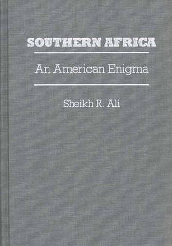 Cover image for Southern Africa: An American Enigma