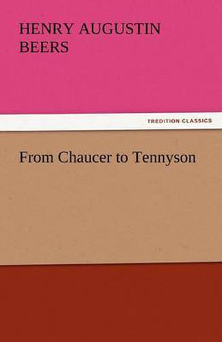 Cover image for From Chaucer to Tennyson