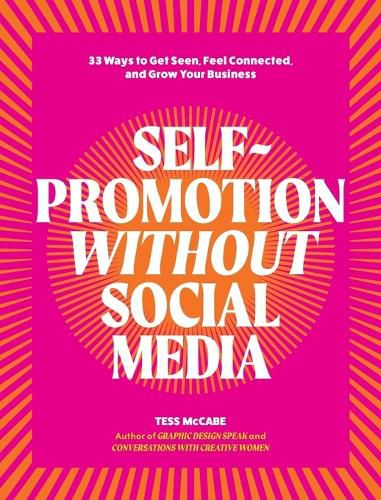 Self-Promotion Without Social Media