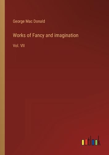 Works of Fancy and imagination