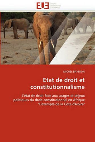 Cover image for Etat de Droit Et Constitutionnalisme