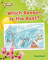 Cover image for Which Season Is the Best?