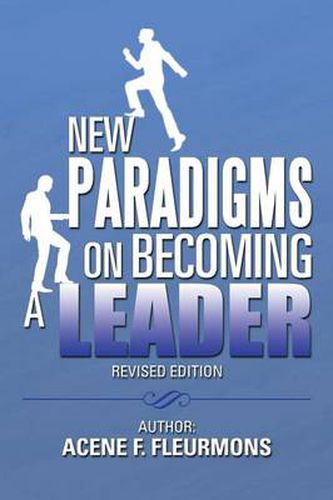 Cover image for New Paradigms on Becoming a Leader