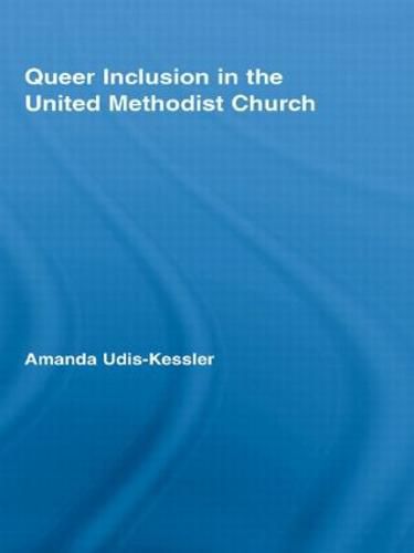 Cover image for Queer Inclusion in the United Methodist Church