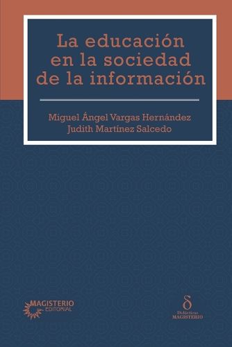 Cover image for La educacion en la sociedad de la informacion
