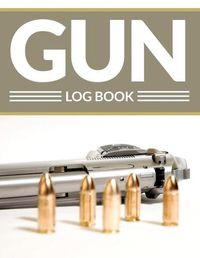 Cover image for Gun Log Book