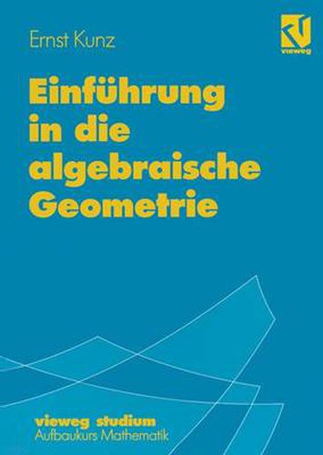 Cover image for Einfuhrung in die algebraische Geometrie