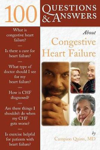 100 Questions  &  Answers About Congestive Heart Failure
