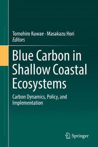 Cover image for Blue Carbon in Shallow Coastal Ecosystems: Carbon Dynamics, Policy, and Implementation