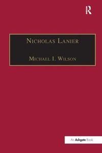 Cover image for Nicholas Lanier: Master of the King's Musick