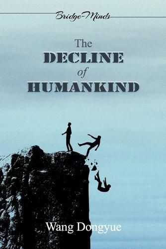 Cover image for The Decline of Humankind