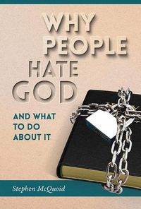 Cover image for Why People Hate God