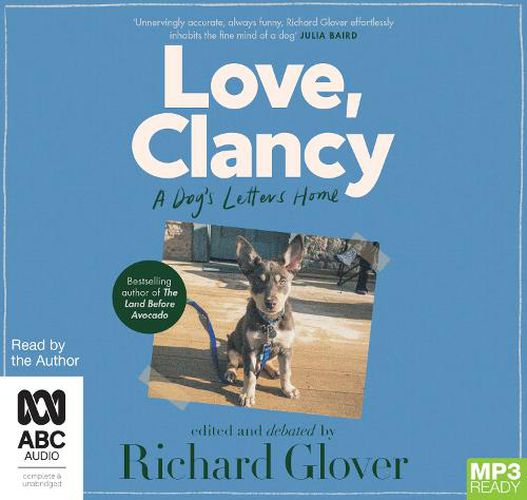 Love, Clancy: A Dog's Letters Home