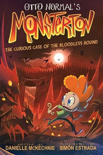 Cover image for Otto Normal's Monsterton: The Curious Case of the Bloodless Hound