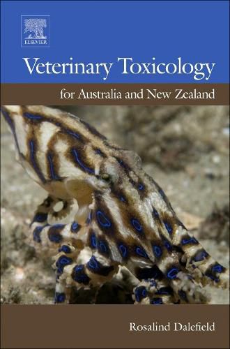 Cover image for Veterinary Toxicology for Australia and New Zealand