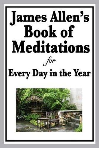 Cover image for James Allen's Book of Meditations for Every Day in the Year