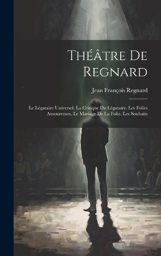 Cover image for Theatre De Regnard