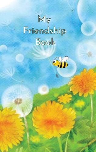 Cover image for My Friendship Book: Dandelion Sprout