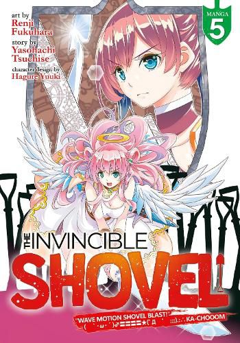 Cover image for The Invincible Shovel (Manga) Vol. 5