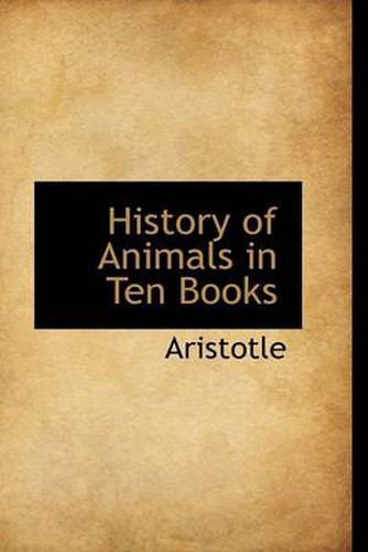 Cover image for History of Animals in Ten Books