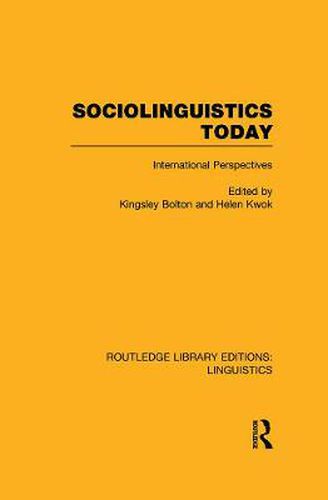 Cover image for Sociolinguistics Today: International Perspectives