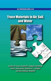 Cover image for Trace Materials in Air, Soil, and Water