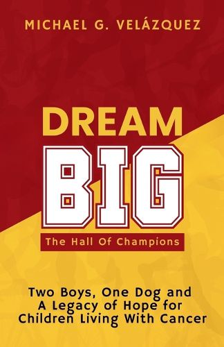 Cover image for DREAM BIG The Hall Of Champions